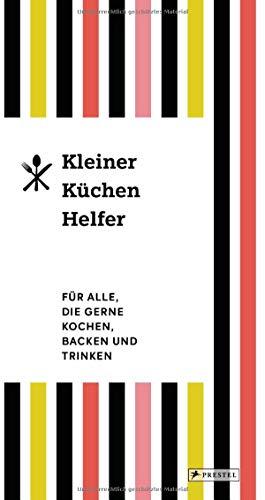 Kleiner Küchenhelfer: Für alle, die gerne kochen, backen und trinken