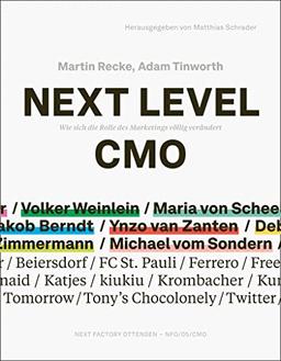 Next Level CMO: Wie sich die Rolle des Marketings völlig verändert (Edition NFO)