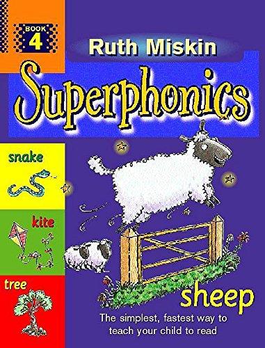 Superphonics: Book 4