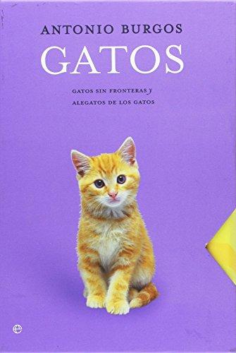 Estuche gatos : gatos sin frontera y alegatos de los gatos