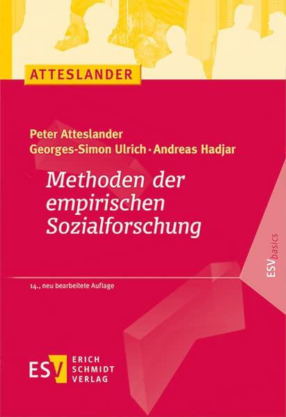 Methoden der empirischen Sozialforschung (ESVbasics)