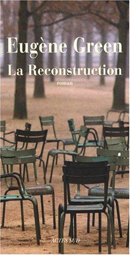 La reconstruction