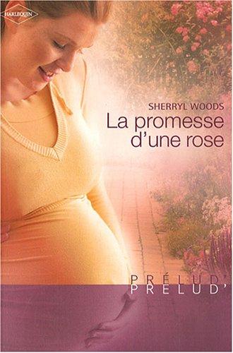 La promesse d'une rose