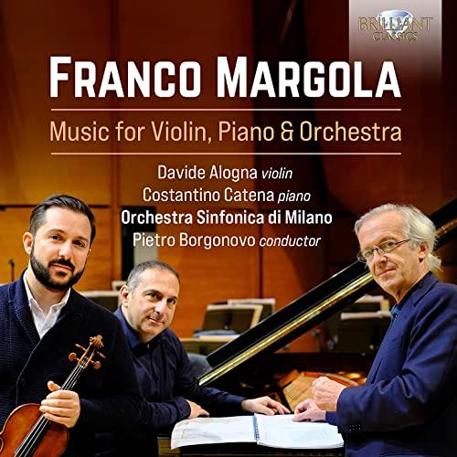 Margola:Music for Violin,Piano and Orchestra