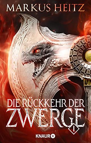 Die Rückkehr der Zwerge 1: Roman