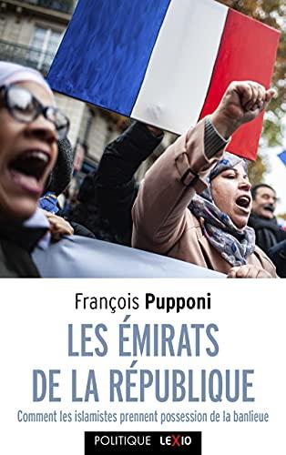 Les émirats de la République : comment les islamistes prennent possession de la banlieue