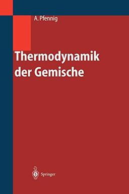 Thermodynamik der Gemische