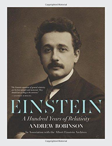 Einstein: A Hundred Years of Relativity