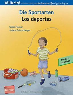 Die Sportarten: Kinderbuch Deutsch-Spanisch