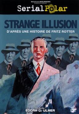 Strange illusion [FR Import]