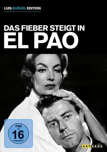 Das Fieber steigt in El Pao (OmU)