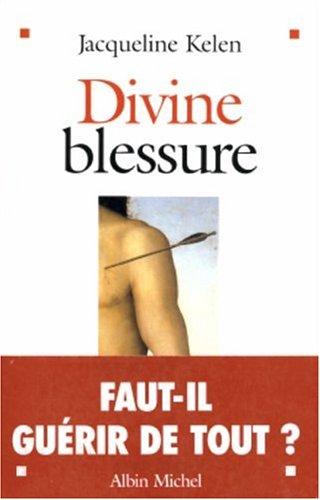 Divine blessure