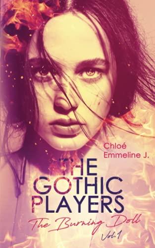 The Gothic Players - The Burning Doll: Vol.1