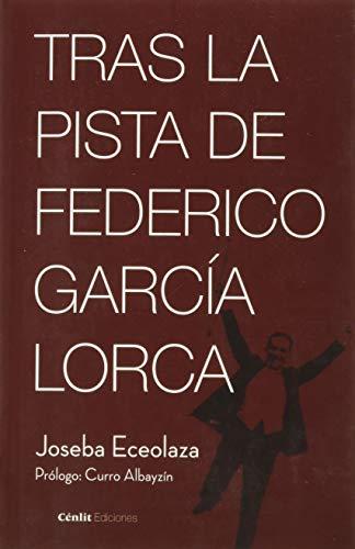 Tras la pista de Federico García Lorca