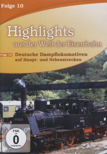 Highlights aus der Welt der Eisenbahn - Vol. 10