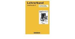 Lesefreunde 4 mit Kopiervorlagen: Lehrerband