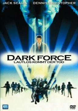 Dark Force - Lautlos kommt der Tod