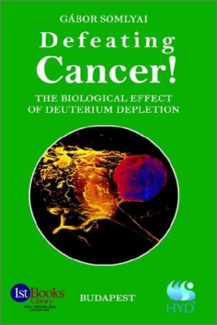 Defeating Cancer!: The Biological Effect of Deuterium Depletion