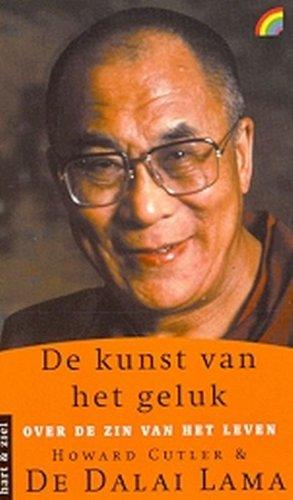 De kunst van het geluk / druk 2: over de zin van het leven (Rainbow pocketboeken (530))