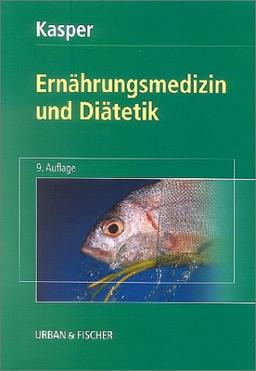 Ernährungsmedizin und Diätetik