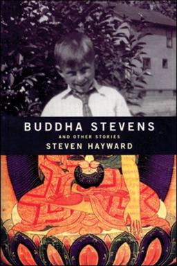 Buddha Stevens: And Other Stories