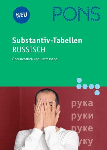 PONS Substantiv-Tabellen Russisch. Übersichtlich und umfassend (Lernmaterialien)