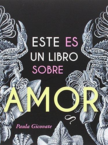 Este es un libro sobre amor (Albor, Band 1)