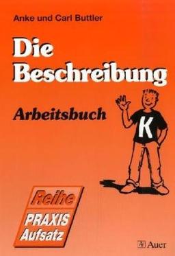 Die Beschreibung, Arbeitsbuch