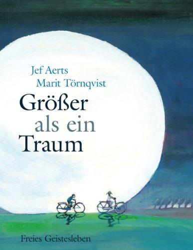 Größer als ein Traum