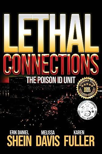 Lethal Connections: The Poison ID Unit