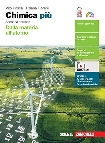 Chimica più. Dalla materia all'atomo. Per le Scuole superiori. Con e-book. Con espansione online