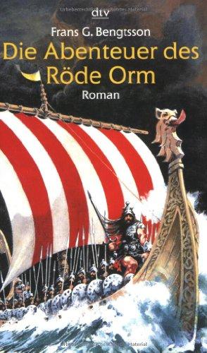 Die Abenteuer des Röde Orm: Roman