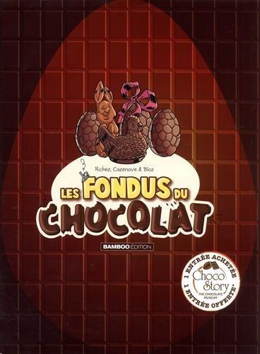 Les fondus du chocolat