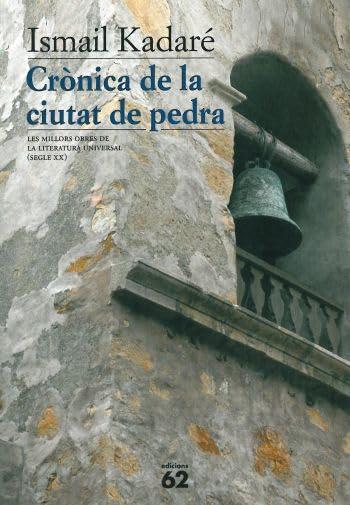 Crònica de la ciutat de pedra (MOLU s.XX - Les Millors Obres)