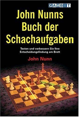 John Nunns Buch der Schachaufgaben