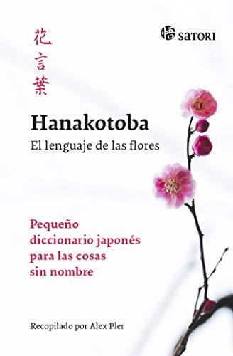 HANAKOTOBA. EL LENGUAJE DE LAS FLORES (Idioma)