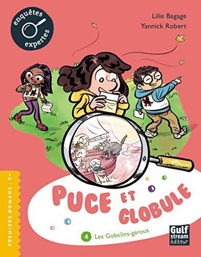 Puce et Globule. Vol. 4. Les gobelins-garous