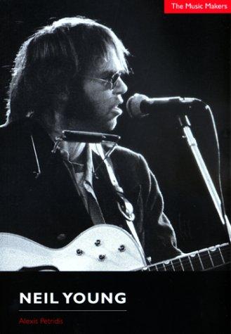 The Music Makers. Neil Young