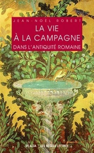 La vie à la campagne dans l'Antiquité romaine