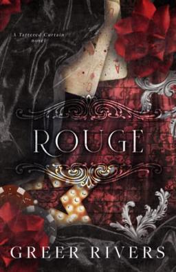 Rouge: A Dark Billionaire Romance (Tattered Curtain Series)