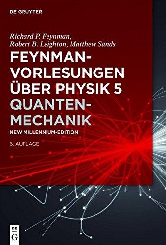 Feynman-Vorlesungen über Physik: Quantenmechanik (De Gruyter Studium)