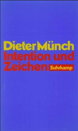 Intention und Zeichen: Untersuchungen zu Franz Brentano und zu Edmund Husserls Frühwerk