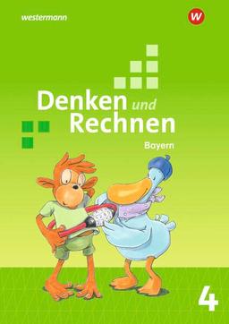 Denken und Rechnen - Ausgabe 2021 für Grundschulen in Bayern: Schülerband 4