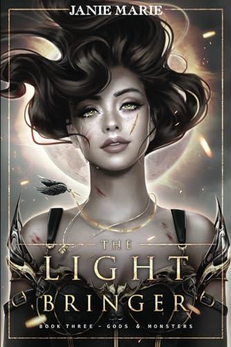 The Light Bringer (Gods & Monsters, Band 3)