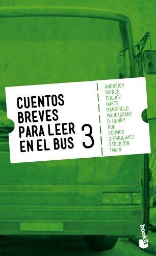 Cuentos breves para leer en el bus 3 (Booket Logista)