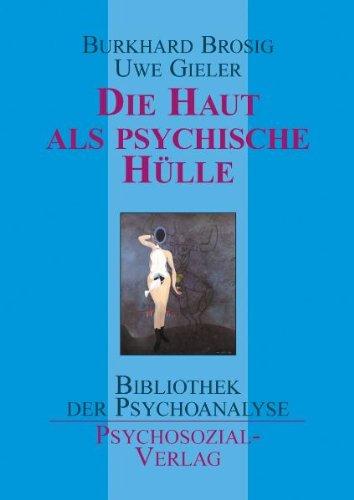 Die Haut als psychische Hülle