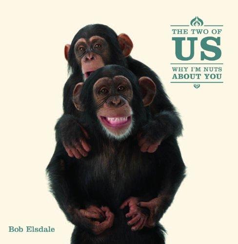 The Two of Us: Why I'm Nuts About You (English Edition)