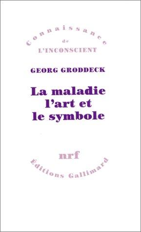 La Maladie, l'art et le symbole