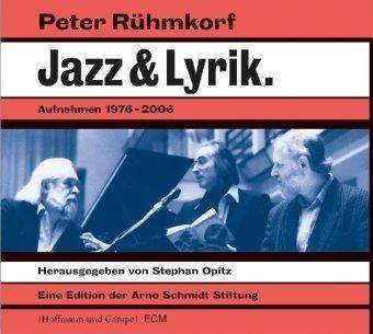 Jazz & Lyrik: Aufnahmen 1976-2006