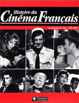 Histoire du cinéma français: 1961-1965 (Cinéma (6))